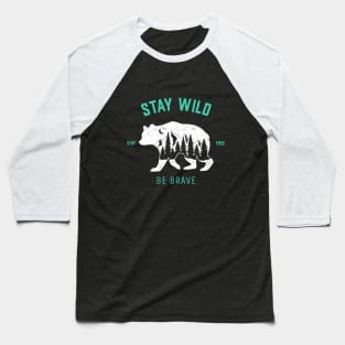 Stay Wild Baseball T-Shirt